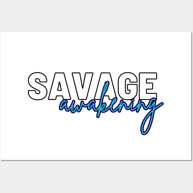 Savage Awakening Wall Art by cONFLICTED cONTRADICTION